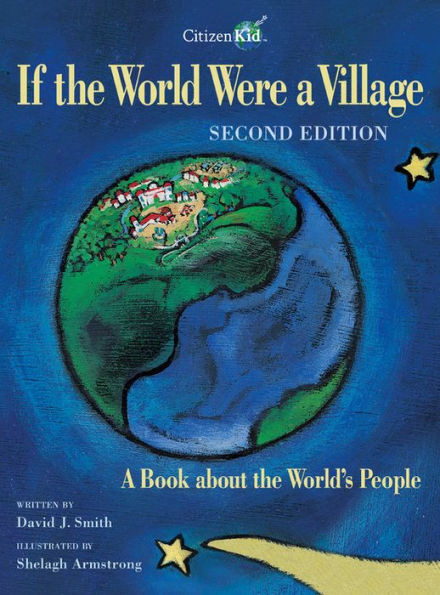 If the World Were a Village - Second Edition: A Book about the World's People | Barnes & Noble