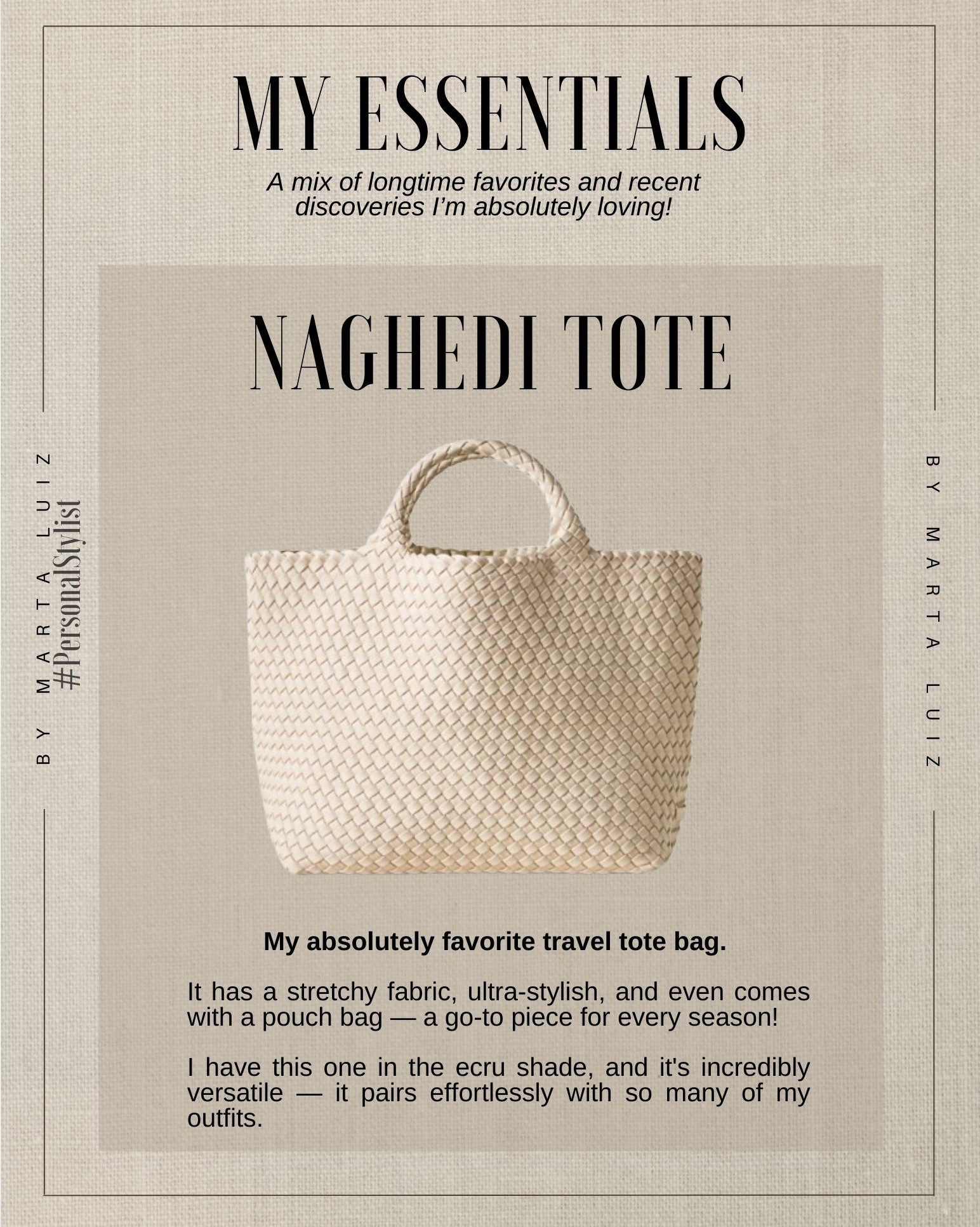 MY ESSENTIALS
A mix of longtime favorites and recent discoveries I'm absolutely loving!

NAGHEDI TOTE - My absolutely favorite travel tote bag.
It has a stretchy fabric, ultra-stylish, and even comes with a pouch bag — a go-to piece for every season!
I have this one in the ecru shade, and it's incredibly versatile — it pairs effortlessly with so many of my outfits.

#LTKItBag #LTKSeasonal #LTKU
