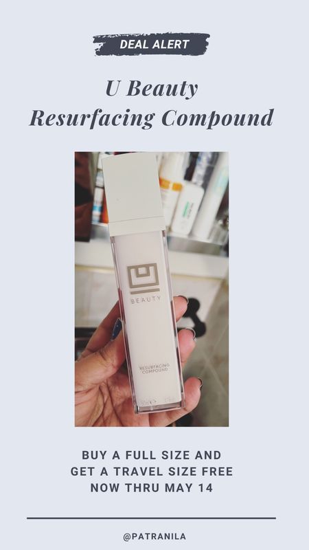 Major skincare deal alert! U Beauty is offering one free travel size (15ml) Resurfacing Compound when you buy the full size (50ml)

This is hands down the best serum I've ever used. Ever! It's a perfect last-minute gift for mom.

skincare, serum, retinol treatment, super serum, #ubeauty, anti-aging, Hyaluronic Acid Serum, must-have skincare 

#LTKGiftGuide #LTKbeauty #LTKsalealert