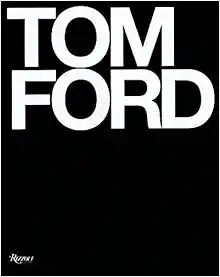 Tom Ford    Hardcover – November 4, 2008 | Amazon (US)