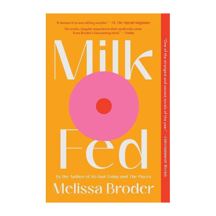 Milk Fed - by Melissa Broder | Target