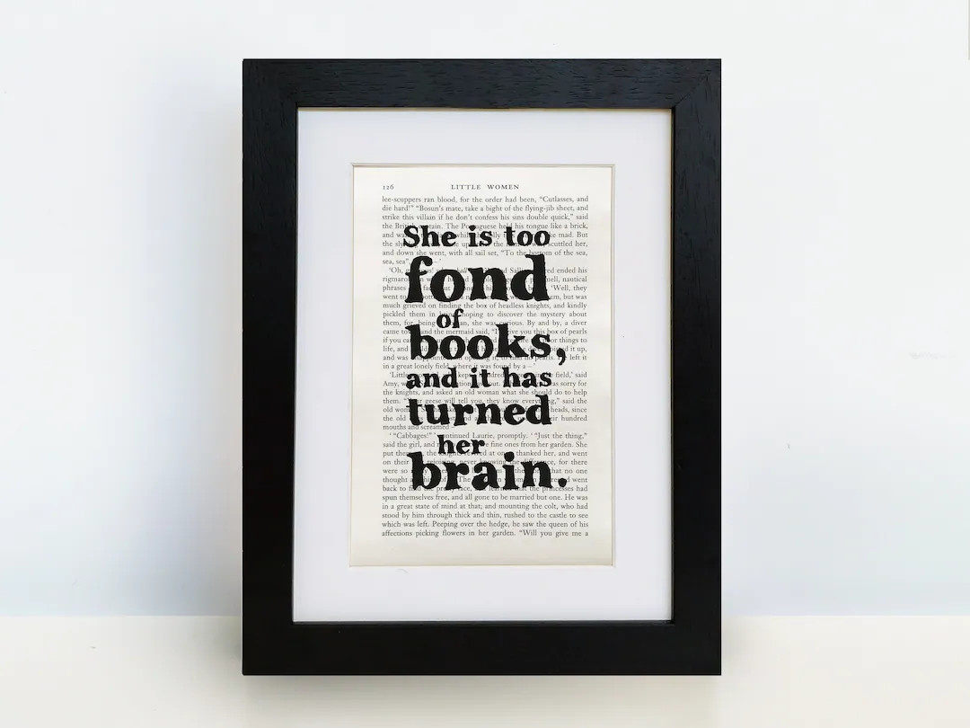 Book Lover Print Little Women too Fond Book Page Print - Etsy | Etsy (US)