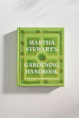 Martha Stewart’s Gardening Handbook | Terrain