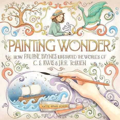 Painting Wonder: How Pauline Baynes Illustrated the Worlds of C. S. Lewis and J.R.R. Tolkien | Amazon (US)