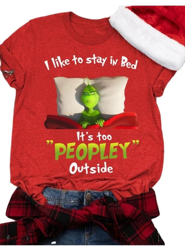 SySea - Ladies Fashion I Like To Stay In Bed It's Too "PEOPLEY" Outside Grinch Christmas Graphic ... | Walmart (US)