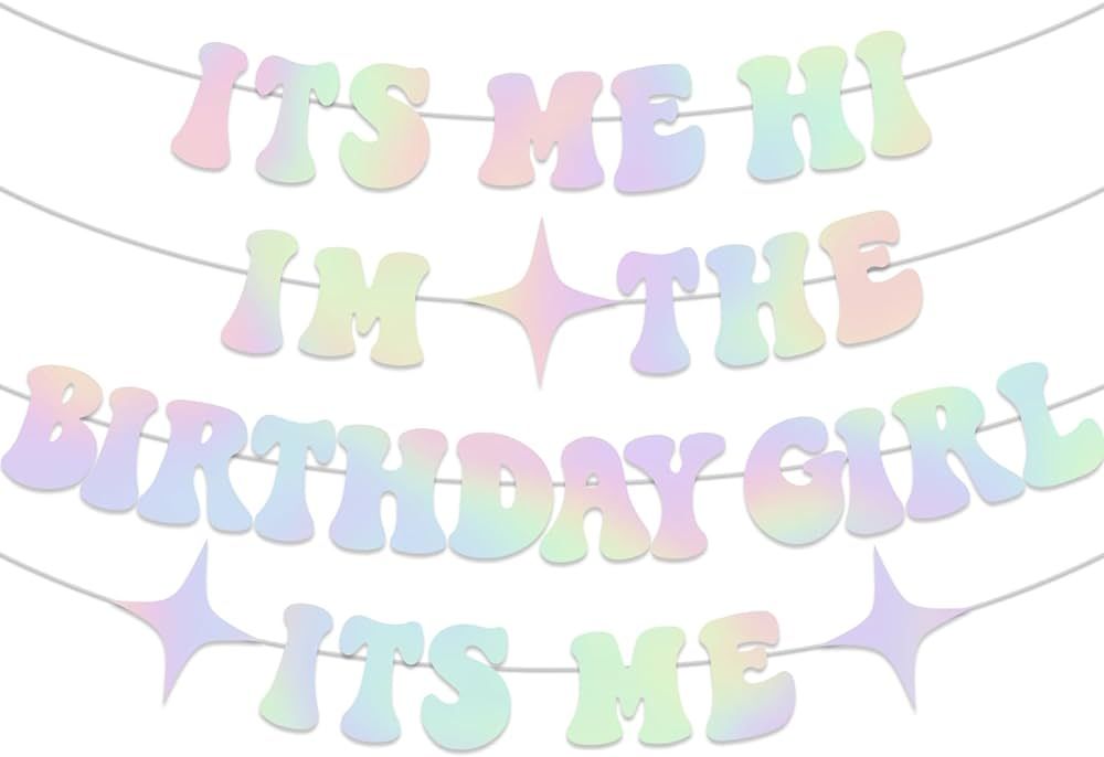 Its Me Hi Im The Birthday Girl Its Me Banner, NO-DIY Glitter Iridescent Taylor Singer Birthday De... | Amazon (US)
