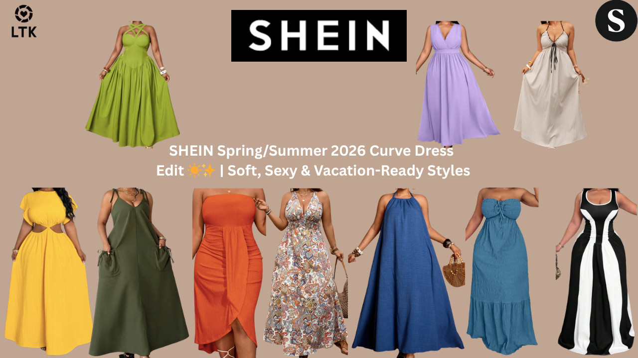SHEIN Spring/Summer 2026 Curve Dress Edit ☀️✨ | Soft, Sexy & Vacation-Ready Styles

Refresh your wardrobe with my SHEIN Spring/Summer 2026 curve dress edit ☀️✨ Featuring flowy A-line silhouettes, flattering deep V necklines, halter styles, and breezy maxi dresses—these pieces are perfect for everything from laid-back days to vacation nights. Designed to complement your curves while keeping you comfortable and stylish, this collection brings effortless beauty to every occasion.

Shop all my SHEIN Spring/Summer curve dress picks now on my ShopMy + LTK ☀️✨ These flattering, easy-to-style dresses are perfect for vacation, brunch, and everyday wear—don’t wait, these styles go FAST 💕🔥

ShopMy:
https://shopmy.us/shop/collections/4610482

 LTK:


A curated collection of SHEIN plus size spring and summer dresses featuring A-line fits, halter necklines, backless details, geometric prints, and lightweight fabrics—perfect for casual wear, vacation, and elevated everyday looks.


#SHEIN #SHEINCurve #PlusSizeFashion #CurvyStyle #SpringDresses #SummerDresses #VacationOutfits #CurveConfidence #AffordableFashion #LTKStyle #ShopMyStyle #OOTD #SummerStyle #FashionFinds #TrendingNow


SHEIN plus size dresses 2026, curve spring summer dresses, vacation dresses plus size women, A-line summer dress plus size, halter neck dress plus size, backless summer dress curve, casual maxi dress women plus size, affordable plus size fashion, SHEIN curve outfit ideas, geometric print dress plus size, summer outfit ideas 2026, flowy summer dresses plus size, trendy curve dresses, everyday chic plus size outfits
 

 #LTKFestival #LTKOver40 #LTKPlusSize