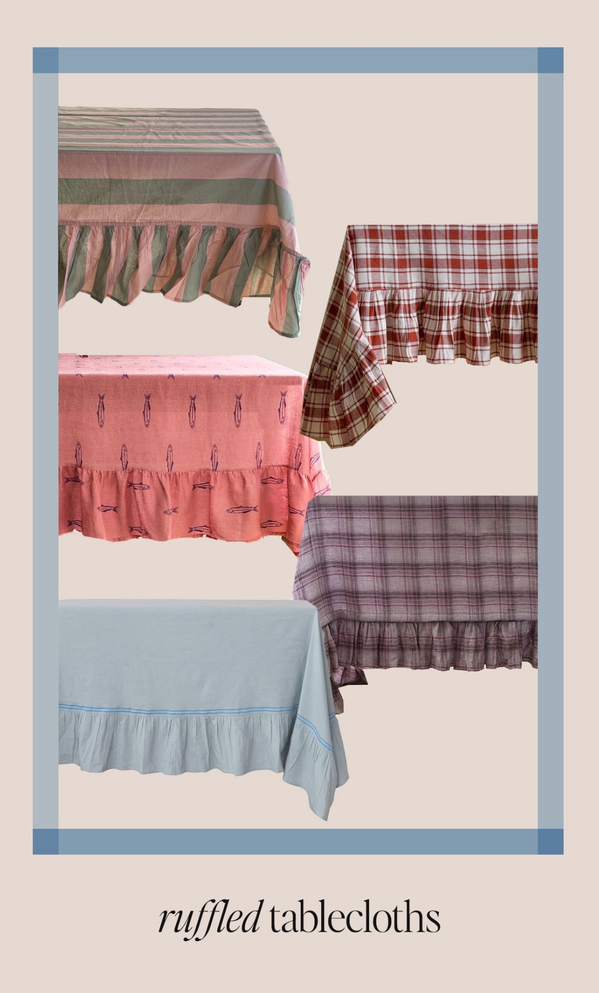 cute ruffled tablecloths, very cottagecore 

#LTKFindsUnder100 #LTKHome