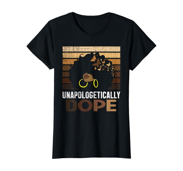 Unapologetically Dope African American Black History Month T-Shirt | Amazon (US)