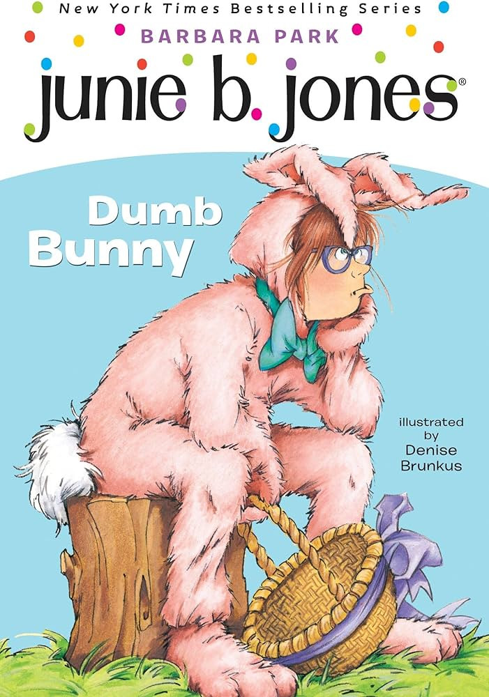 Junie B. Jones #27: Dumb Bunny | Amazon (US)