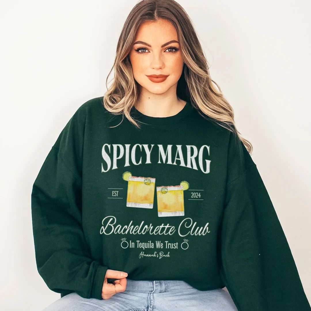 Luxury Bachelorette Crewneck, Spicy Margarita Social Cocktail Club Sweatshirt, Spicy Marg Charles... | Etsy (US)