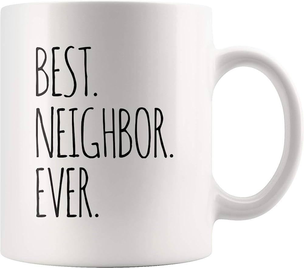 Best Neighbor Ever Farewell Gift for Neighbors Moving Housewarming Mug 11 oz | Amazon (US)