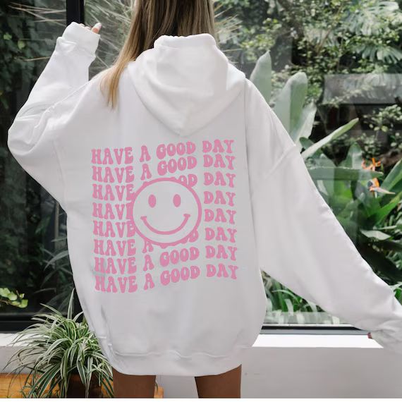 Have a Good Day Sweatshirt/hoodieretro Smiley Facehappy Face | Etsy | Etsy (US)