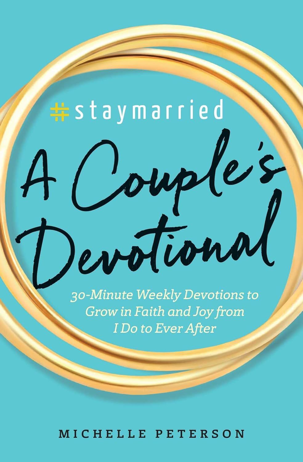 #Staymarried: A Couples Devotional: 30-Minute Weekly Devotions to Grow In Faith And Joy from I Do... | Amazon (US)