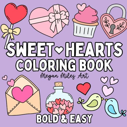 Sweet Hearts Coloring Book: Simple and Cute Designs for both Adults and Kids (Bold & Easy Coloring Books) | Amazon (US)