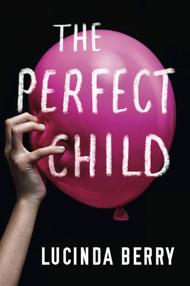 The Perfect Child | Amazon (US)