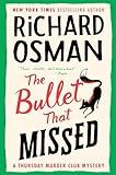 The Bullet That Missed: A Thursday Murder Club Mystery | Amazon (US)