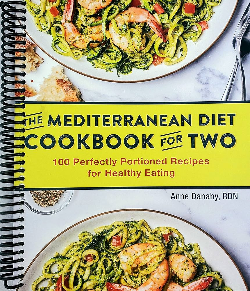 The Mediterranean Diet Cookbook for Two: 100 Perfectly Portioned Recipes for Healthy Eating | Amazon (US)