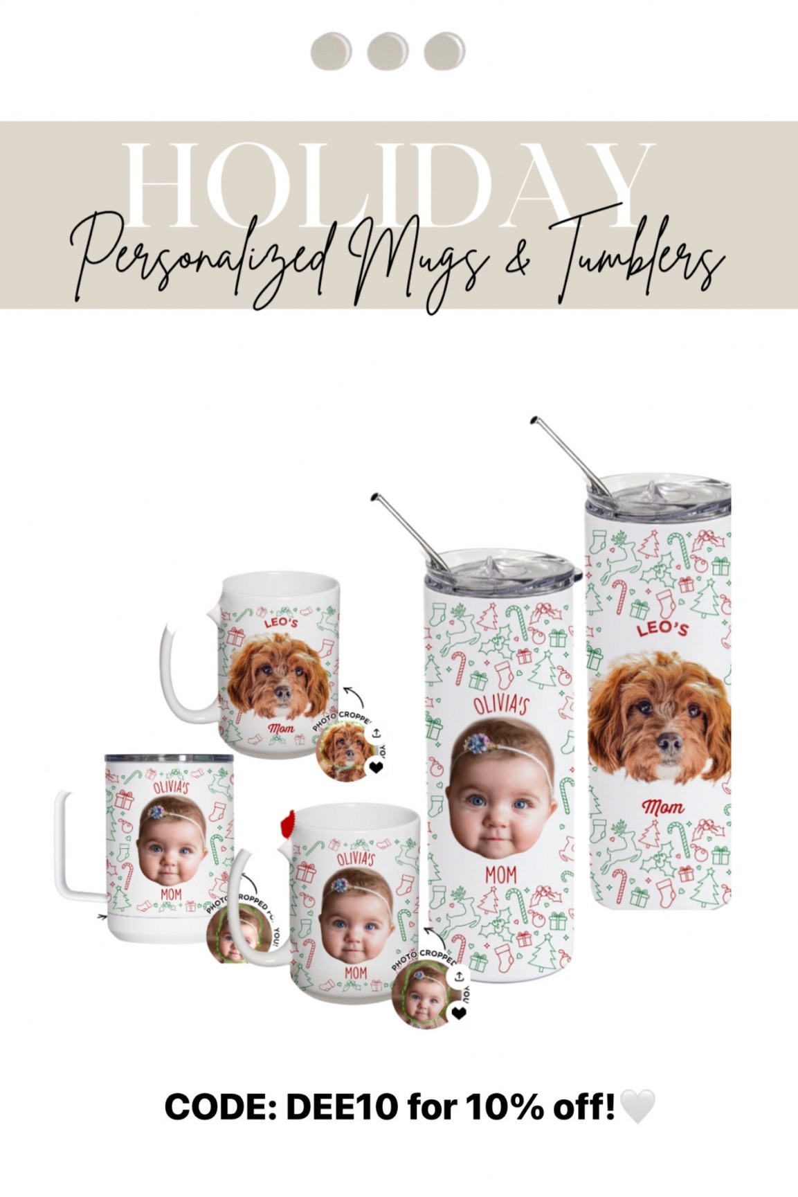 Holiday personalized mugs + tumblers — perfect gifts for everyone!🎄 CODE: DEE10 for 10% off!🤍 

#personalized #personalizedgifts #giftideas #giftguideforeveryone #giftguideforhim #giftguideforher #giftideasforhim #giftideasforher #giftideasformom #giftideasfordad #holidaygifts #christmastgifts #holiday #christmas #personalizedgiftforher #personalizedgiftforhim #affordablegiftideas #giftideasunder50 #personalizedtumbler #personalizedmugs #giftsunder50 #ltkfamily #ltkseasonal #babychristmasmugs #babychristmastumblers #giftideasformom #giftideasfordad #personalizedpetmugs #personalizedpettumblers #giftideasforfurmoms #LTKHoliday

#LTKfindsunder50 #LTKGiftGuide #LTKfamily