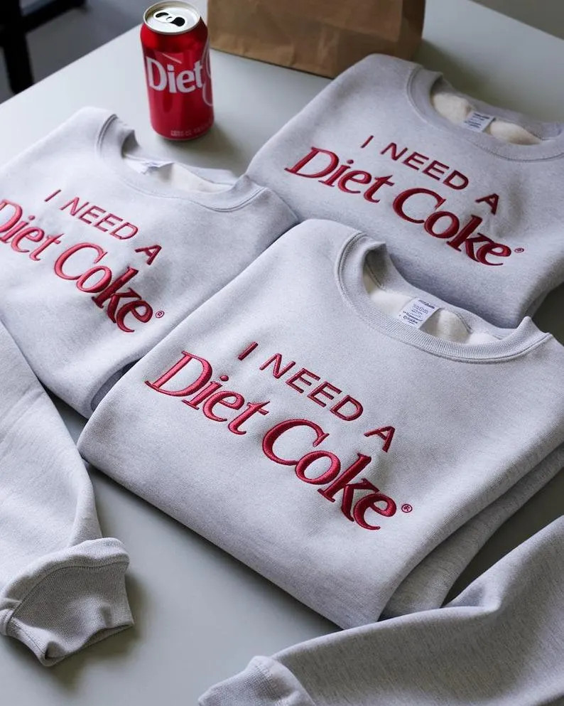 Embroidered Diet Coke Sweatshirt, I Need Diet Coke Sweater, Coke Sweatshirt, Gift for Diet Coke L... | Etsy (US)