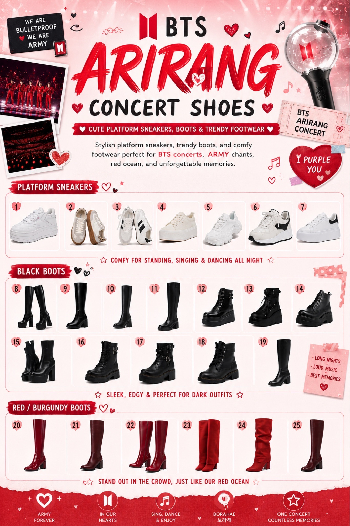 BTS Arirang concert shoe ideas 💜
Cute platform sneakers, comfy boots & concert-ready shoes for standing all night ✨
Perfect for ARMY concert outfits, Red Ocean vibes & comfy stadium looks 🫶🏻

Shop the full Amazon list on my profile 💜#bts #btsarmy #btsconcert #concertoutfit #concertshoes #amazonfinds #armygirl #btsoutfit #platformsneakers #fallboots

#LTKootd #LTKSeasonal #LTKgrwm