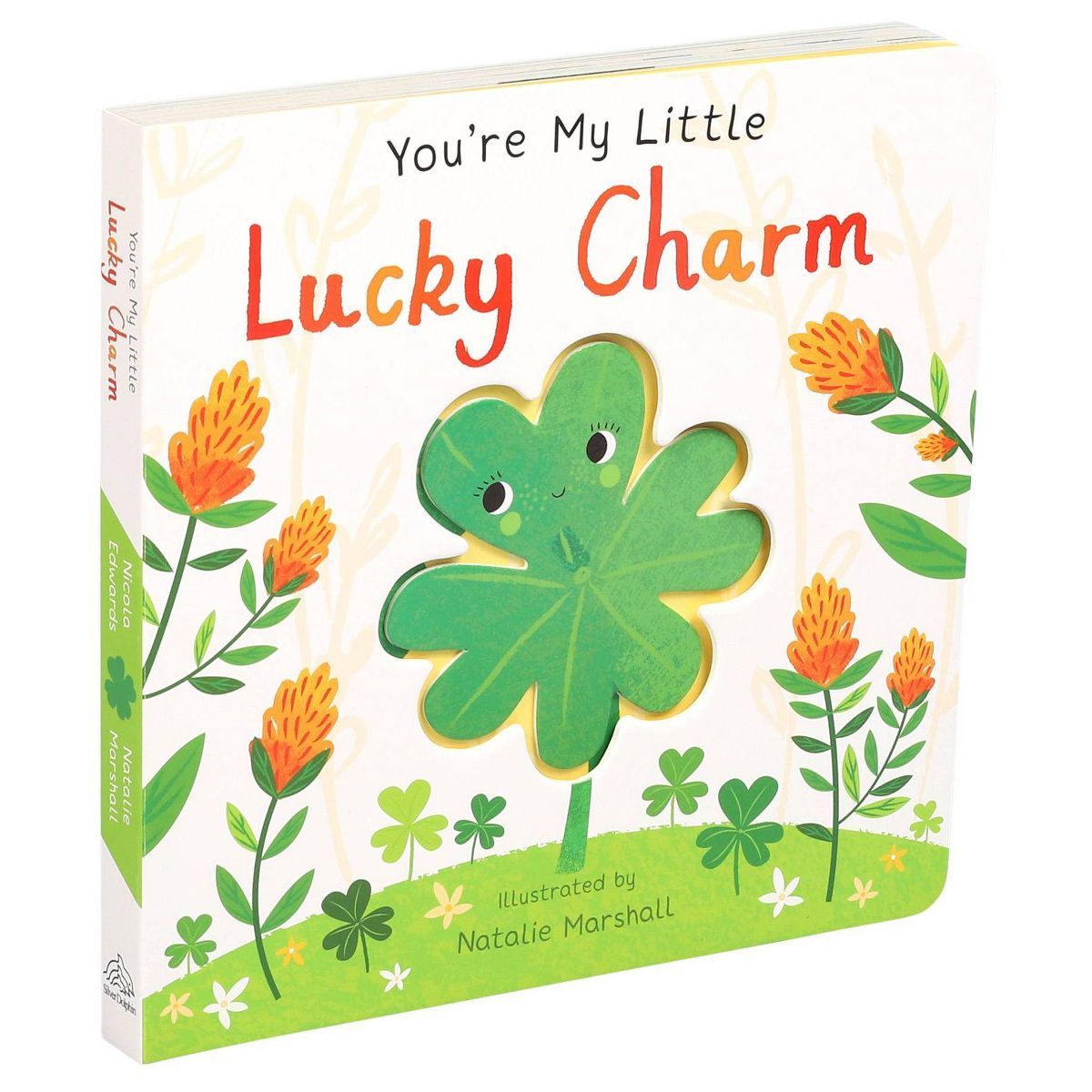 You're My Little Lucky Charm - by  Nicola Edwards (Board Book) | Target