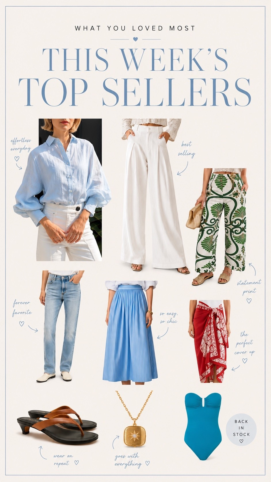 This week’s top sellers are here! These are the pieces everyone has been loving lately. From the perfect linen button down and flattering wide leg pants to everyday straight leg jeans, chic summer skirts, resort wear, vacation outfits, elevated basics, statement accessories, and the cutest swimsuit, these are the staples worth adding to your wardrobe. Shop my most loved finds before they sell out! 🤍

[LTK | top sellers | best sellers | summer outfits | vacation outfits | resort wear | linen shirt | button down shirt | white pants | wide leg pants | printed pants | straight leg jeans | denim | midi skirt | sarong | swimsuit | one piece swimsuit | kitten heel sandals | gold jewelry | capsule wardrobe | elevated basics | effortless style | chic outfits | coastal style | European summer | neutral outfits | everyday fashion | classic style | women’s fashion | spring outfits | summer style]

#LTKOver40 #LTKTravel #LTKWorkwear