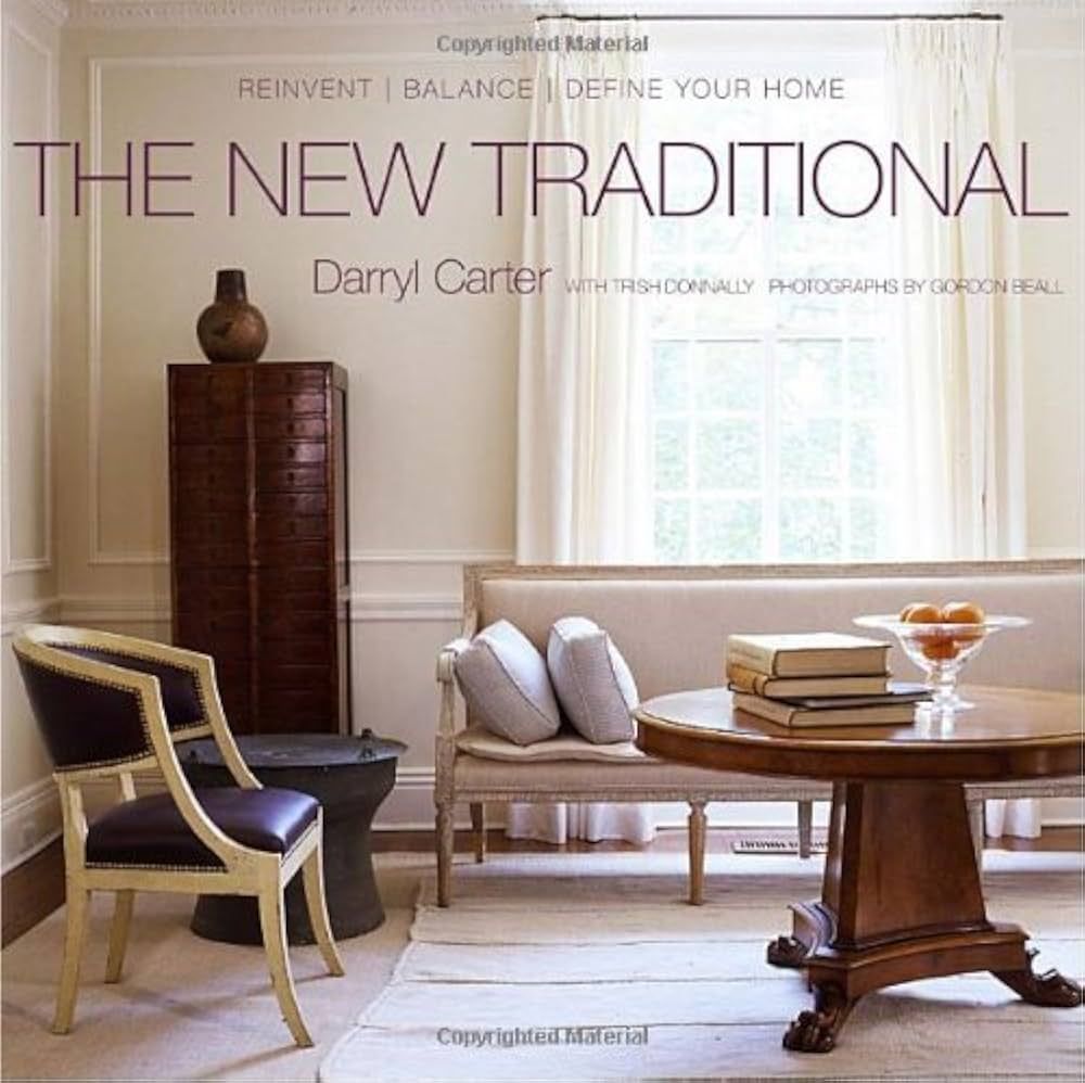 The New Traditional: Reinvent-Balance-Define Your Home | Amazon (US)
