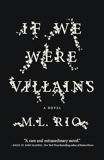 If We Were Villains: A Novel     Paperback – April 17, 2018 | Amazon (US)