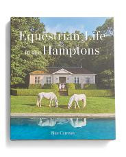 Equestrian Life In The Hamptons Book | TJ Maxx