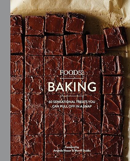 Food52 Baking: 60 Sensational Treats You Can Pull Off in a Snap (Food52 Works)     Hardcover – ... | Amazon (US)