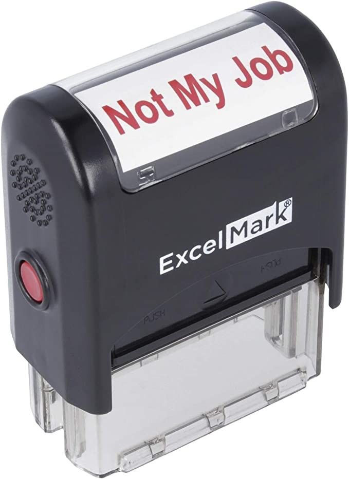 Amazon.com : Self-Inking Novelty Message Stamp - NOT My Job - Red Ink : Office Gags : Office Prod... | Amazon (US)