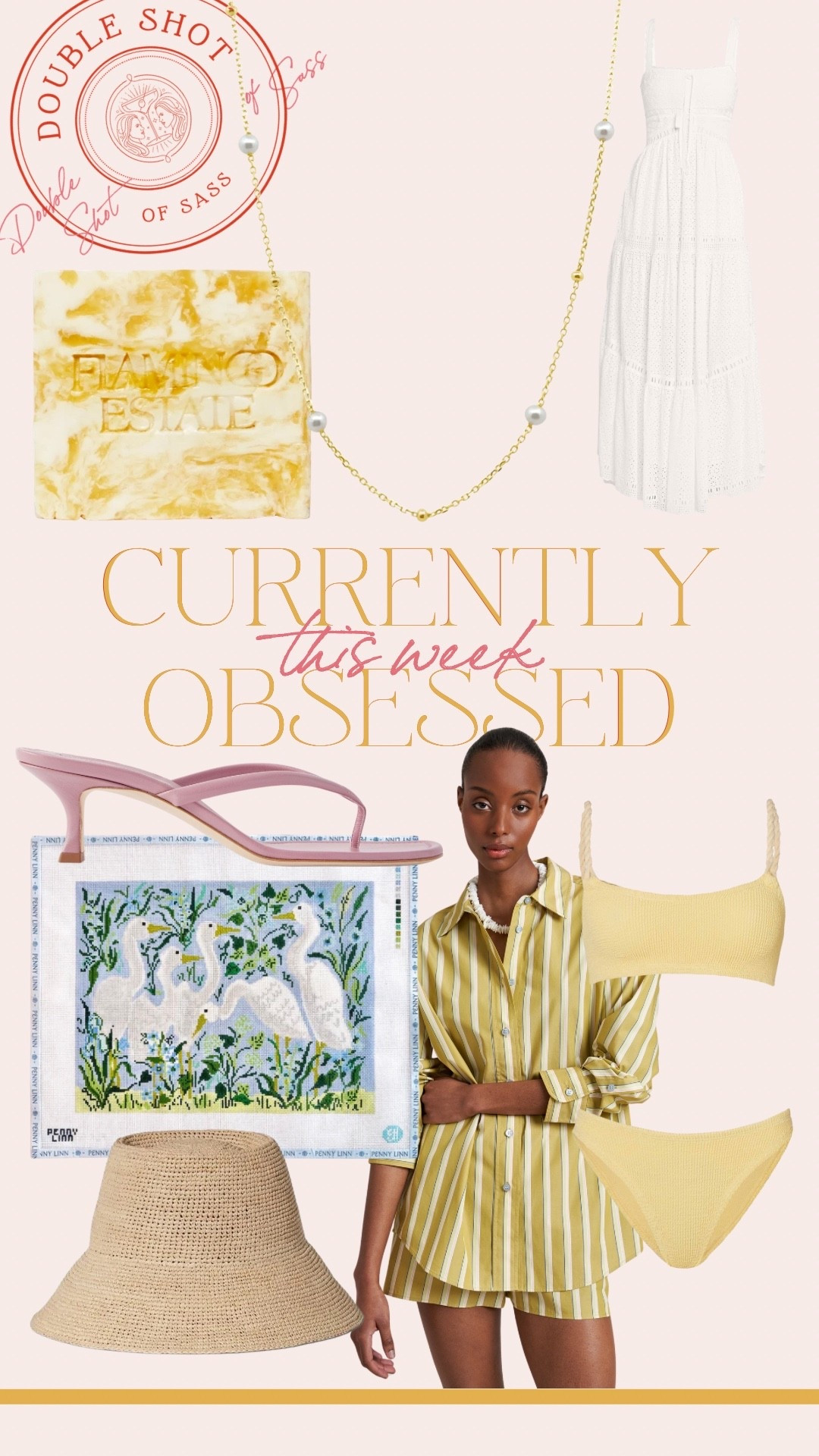 THIS WEEK'S CURRENTLY OBSESSED //