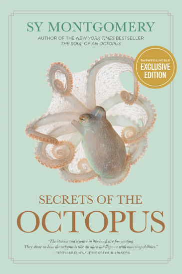Secrets of the Octopus (B&N Exclusive Edition) | Barnes & Noble