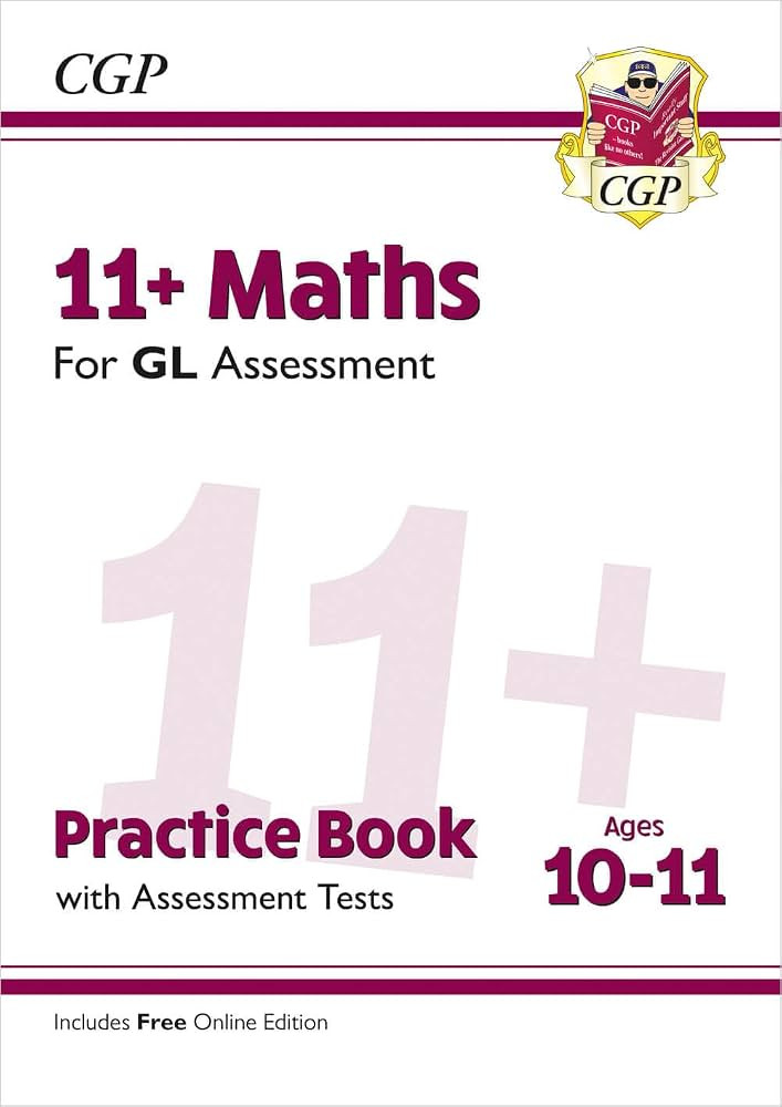 11+ GL Maths Practice Book & Assessment Tests - Ages 10-11 (with Online Edition): for the 2026 te... | Amazon (UK)