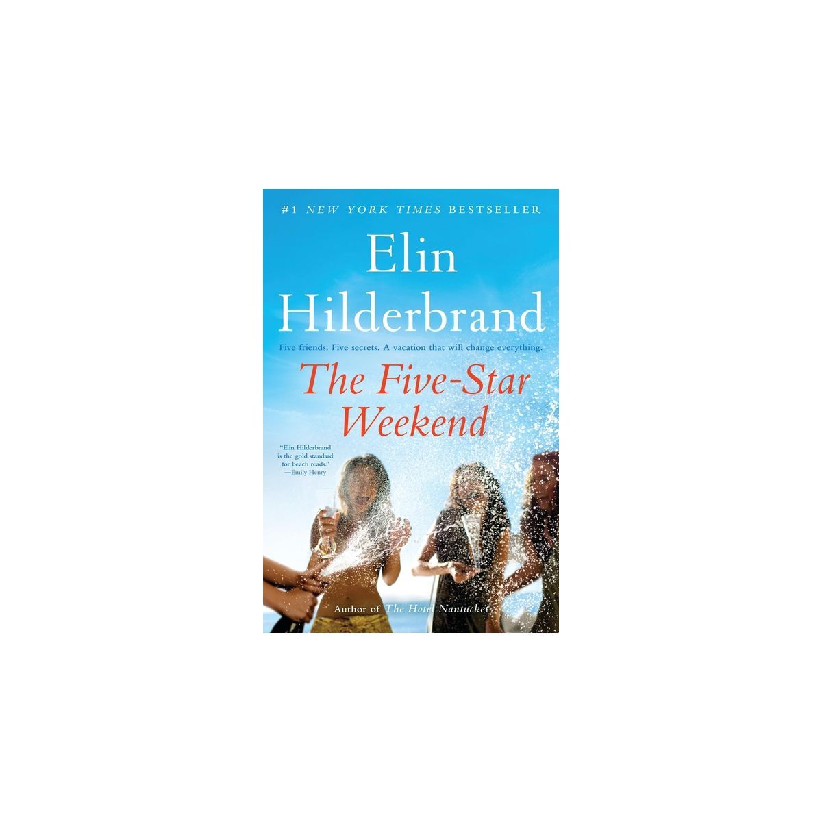 The Five-Star Weekend - by  Elin Hilderbrand (Paperback) | Target