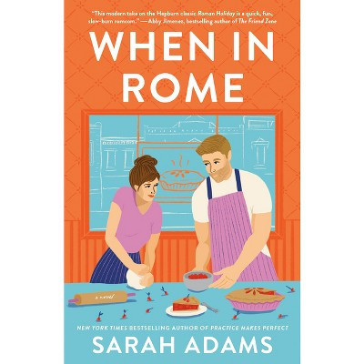 When in Rome - by SARAH ADAMS (Paperback) | Target