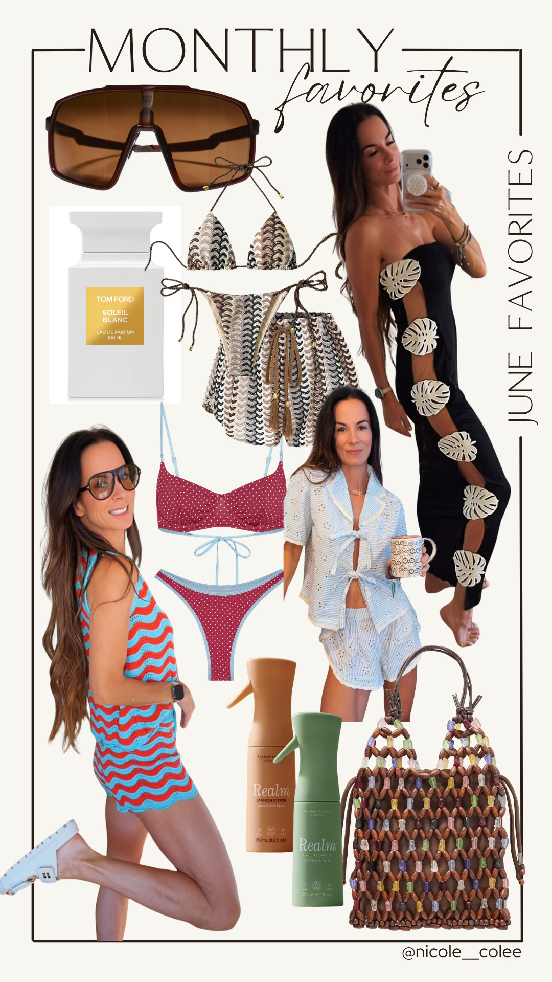 ✨ June Favorites, all in one place. ✨

Looking back at the pieces I reached for again and again this month, it's no surprise they're all things that make summer feel a little more beautiful. From the swimsuit I couldn't stop wearing and the cutest vacation-ready outfits to my favorite home fragrance, the scent that's transporting me back to sunny days in the ocean, and accessories that instantly elevate any look… these are the finds that truly earned a spot in my June favorites.

I've linked everything in my LTK so you can shop my most-loved fashion, beauty, home, and lifestyle finds all in one place.

Happy shopping, friends! 🤍☀️

#LTKStyle #LTKFinds #SummerStyle #NicoleColeeStyle #LTKLifestyle 

 #LTKdayinmylife #LTKgrwm #LTKootd
