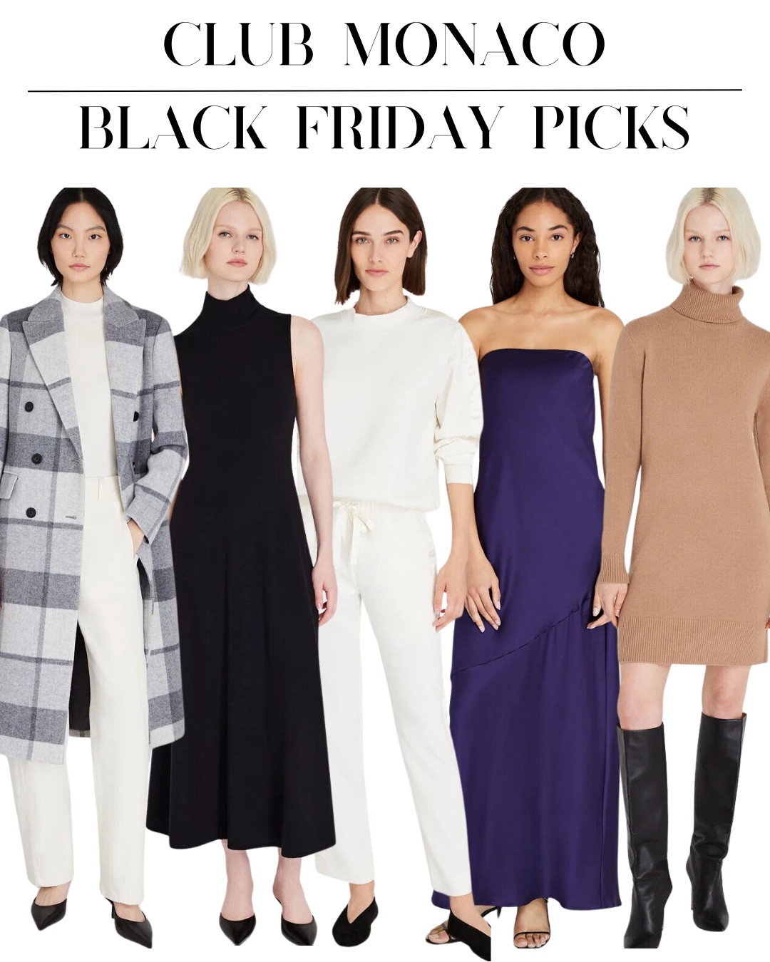 Club Monaco Black Friday is Here! Shop our selects from this workplace wear favorite brand. From Chic Silk dresses to comfortable cashmere, our picks are sure to please!  

 #LTKCyberWeek #LTKSaleAlert #LTKWorkwear