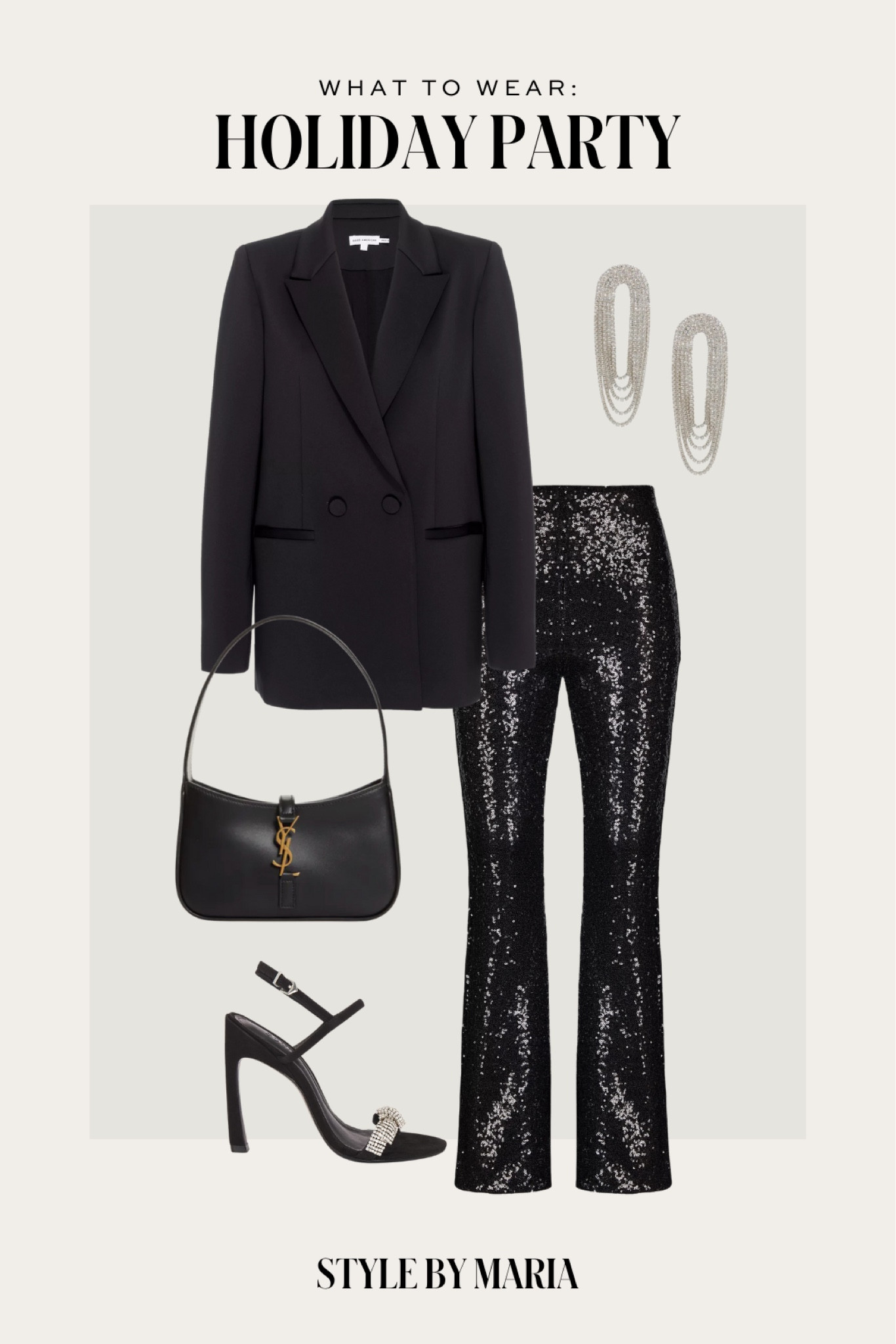 Holiday party outfit
Revolve black blazer 
Steve Madden sequin pants under $100
Schutz embellished heels 


#LTKFindsUnder100 #LTKHoliday #LTKStyleTip