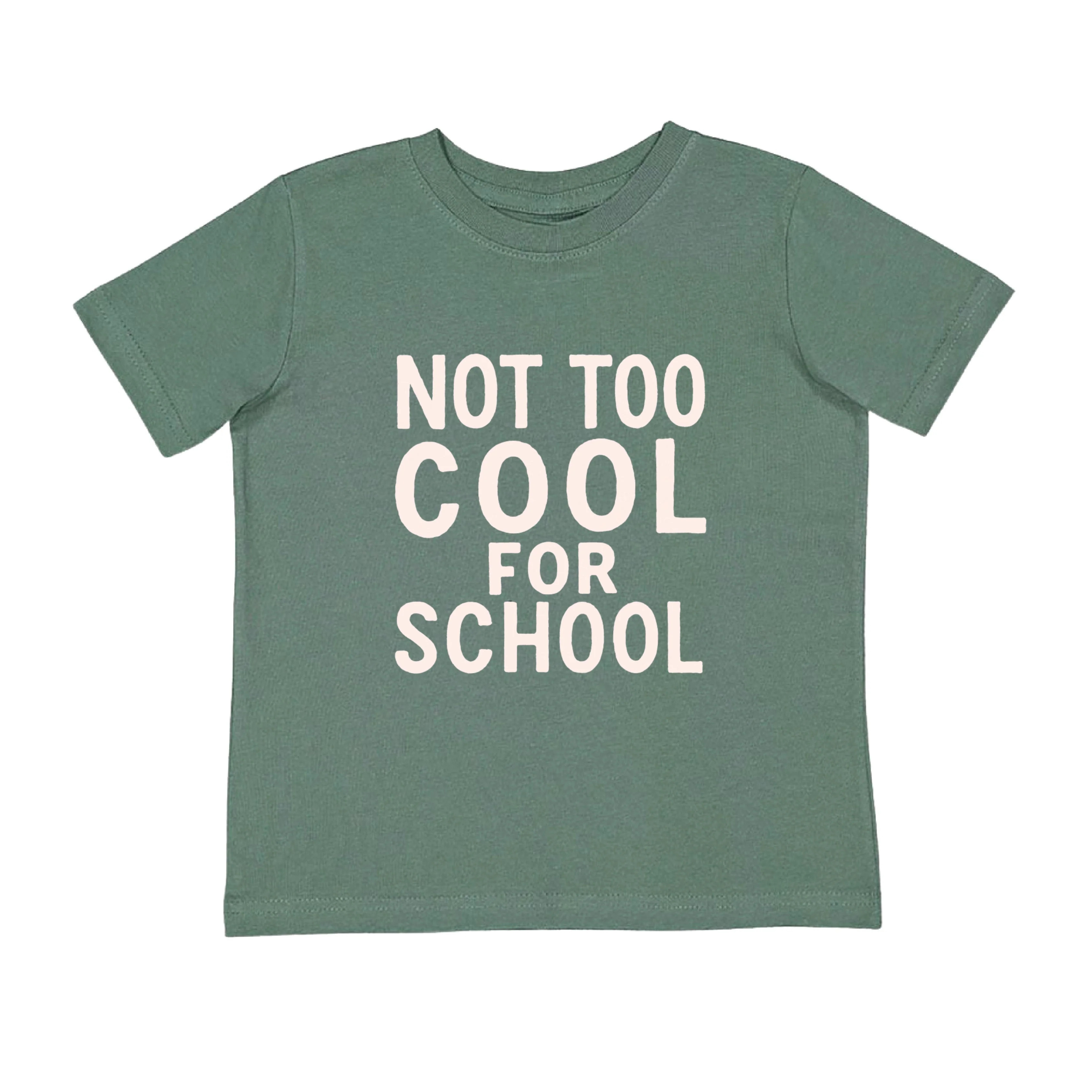 Not Too Cool For School Short Sleeve T-Shirt | Sweet Wink