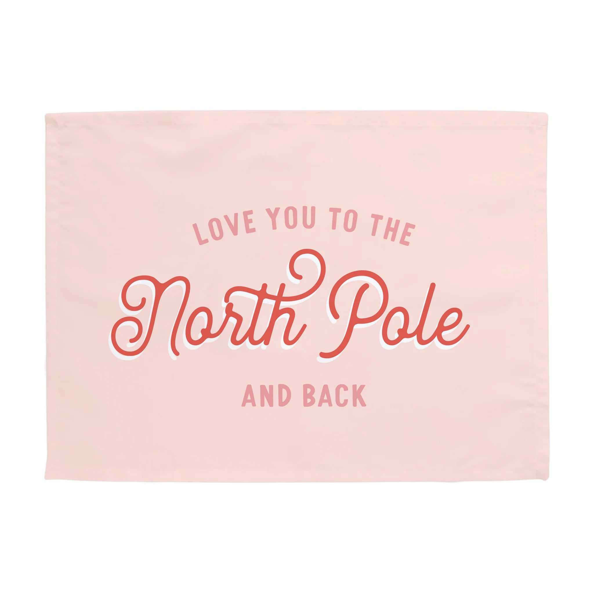 {Pink + Red} Love You To The North Pole Banner | Hunny Prints