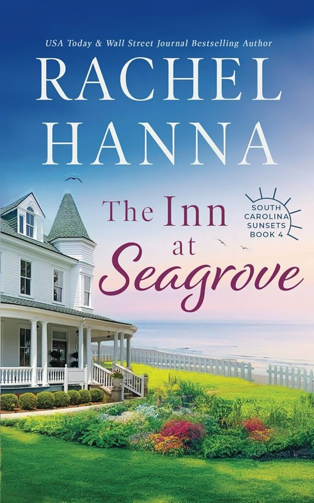 The Inn At Seagrove (South Carolina Sunsets) | Amazon (US)