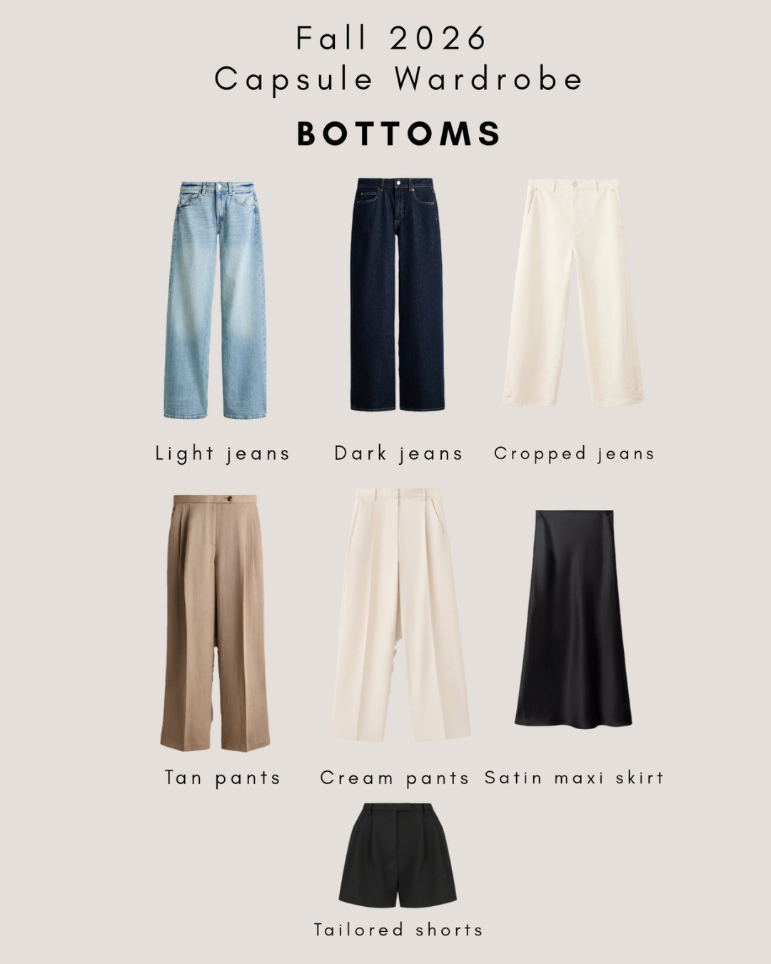 The ultimate Fall 2026 capsule wardrobe pt. 2 - bottoms!

