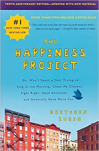 The Happiness Project, Tenth Anniversary Edition: Or, Why I Spent a Year Trying to Sing in the Mo... | Amazon (US)