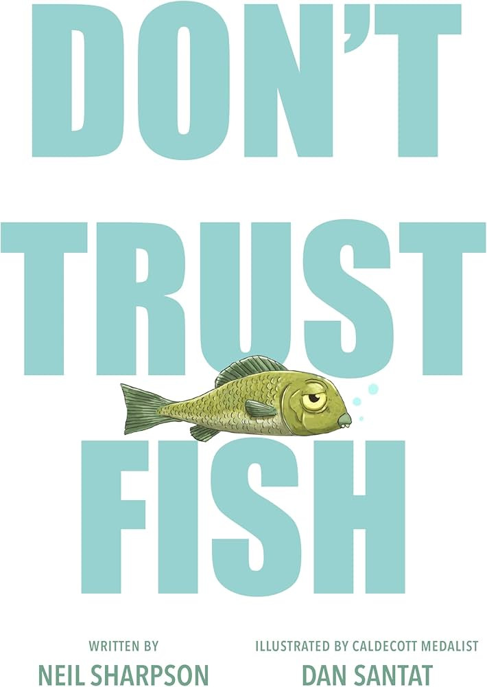 Don't Trust Fish | Amazon (US)