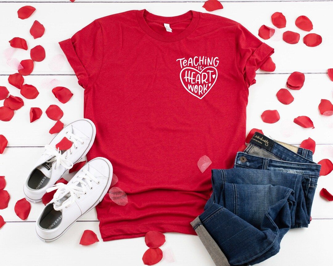 Teacher Valentine Shirt, Teaching is Heart Work, Teacher Gift, Ladies Valentine Shirts, | Etsy (US)