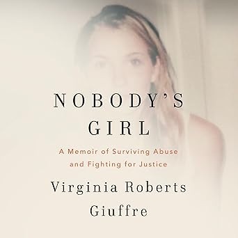 Nobody's Girl: A Memoir of Surviving Abuse and Fighting for Justice    
	                
	      ... | Amazon (US)