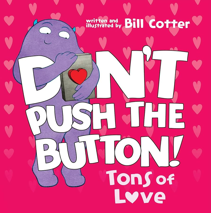 Don't Push the Button: Tons of Love | Amazon (US)