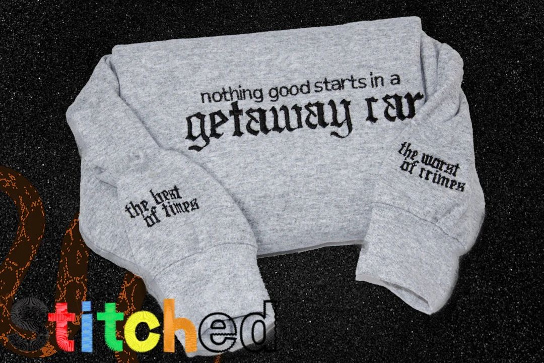 Getaway Car Reputation Embroidered Sweatshirt - Etsy | Etsy (US)